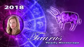 Astrogirl &ndash; Taurus &ndash; Yearly Horoscopes - 2018