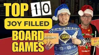 Top 10 Games that Make us Feel Merry | Ep 2 Across the Board
