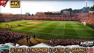 New Ultimate Atmosphere V2 Ultra HD Graphics + installation - PES 21 & FL 26
