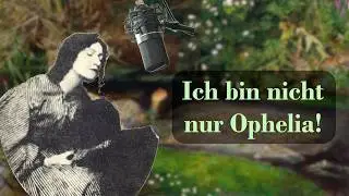 Elizabeth Siddal &ndash; Zwischen Ophelia, den Pr&auml;raffaeliten und dem Patriarchat