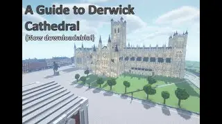 A guide to Derwick Cathedral
