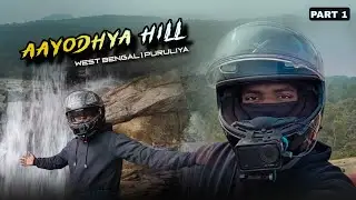 AAYODHYA HILL || Purulia Tourist Places || Part1|| @Murmuji95 