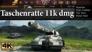 Taschenratte 11k DMG 6 Kills | 4110 Block 2100 Assist | Ultra HD 4K World of Tanks
