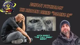 Bigfoot Psychology - Why some 