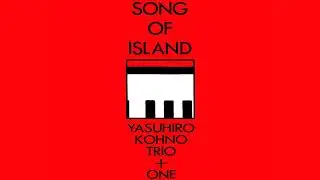 🔈 🎶Yasuhiro Kohno Trio + One - Love For Sale