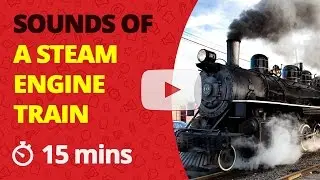 Steam Train Sound Effects Steam Engine Noise SFX approaching and stopping at train stations