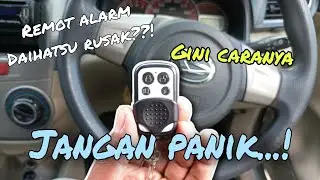 Rusak?!!! Remot alarm Daihatsu Xenia Luxio Terios Ayla Granmax