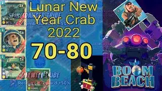 Boom Beach Lunar New Year Mega Crab January 2022 Stage 70-80 Replays