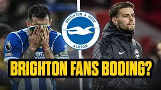 DO BRIGHTON HAVE SERIOUS PROBLEMS? | Mentality Issues, Boos, and Media Manipulation!