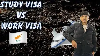 &ldquo;Cyprus Study Visa vs Work Visa | Real Experiences | Konsa Behtar Hai 2025 Mein?&rdquo;