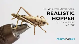 Fly Tying with Steven Craig: Realistic Hopper - a Quick and Easy No-Tie