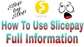 Slicepay | How To Use Full Information | Step By Step |