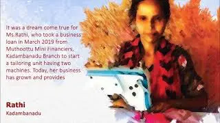 Delight clients of Muthoottu Mini Financiers sharing their inspiring and life-changing experience