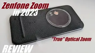 Before Sony Xperia 1 IV: Asus Zenfone Zoom Throwback! Continuous Optical Zoom Camera Smartphone