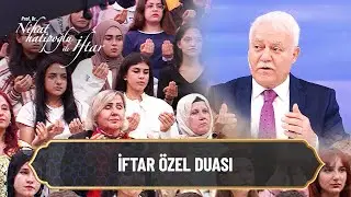 İftar &ouml;zel duası... - Nihat Hatipoğlu ile İftar