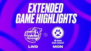 LWD Basket vs. Union Mons-Hainaut Extended Game Highlights