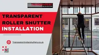 Transparent Roller Shutter Installation | Secure & Stylish Shopfront Solutions