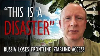 BREAKING: Disaster for RUSSIA as Frontline Starlink Terminals are 'Bricked'