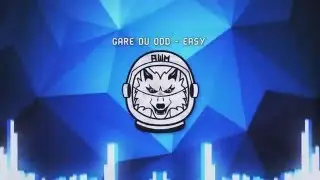 [Electronica] Gare Du Odd - Easy