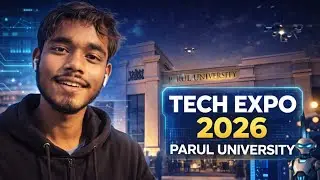 Parul University TECH EXPO 2026 🤖🚀 | Future Technology LIVE