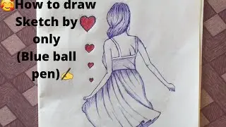 how to draw sketch by blue ball pen only #shorts #viral #viralshorts #cutegirlstatus #drawing