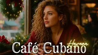 Rhythms of Havana Caf&eacute; Cubano &ndash; Original Cuban Spirit Buena Vista Social Club | Background Music