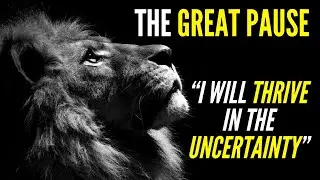 THE GREAT PAUSE - Best Motivational Video 2020