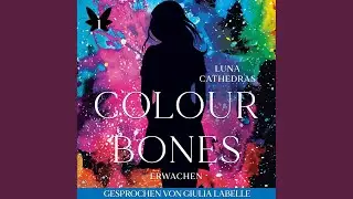 Kapitel 134 - Colour & Bones