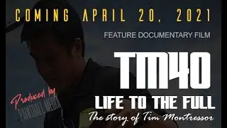 TM40, Life To The Full. The Tim Montressor Story