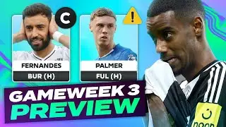 FPL GAMEWEEK 3 PREVIEW 💪| PALMER LATEST 🤔 | Fantasy Premier League Tips 2025/26