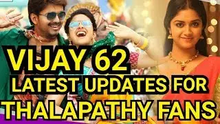 Vijay 62 - Thalapathy 62 |  Latest News | AR Murugadoss | AR Rahaman | World Facts Tamil