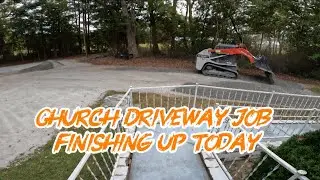 Finishing Touches on the Church Driveway Project | Grading, Rock Spreading & Harley Rake Finish