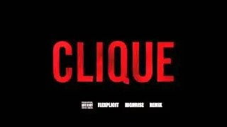 Flexplicit - Clique Remix