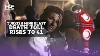 At least 41 killed in coal mine blast in Turkey
