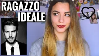 IL MIO RAGAZZO IDEALE - perché sono single || GINEVRA IORIO