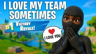 I Love My Team Sometimes