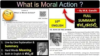 SSLC What is Moral Action lesson line by line explained in Kannada full summary of 10th English
