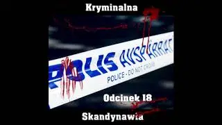 E18 - Tova Moberg [Kryminalna Skandynawia]