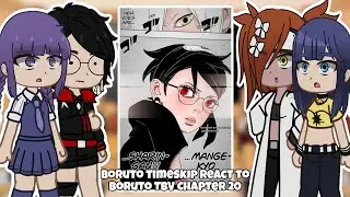 Boruto Timeskip React To Boruto Two Blue Vortex Chapter 20