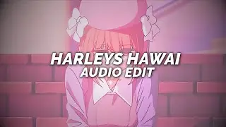 Harleys in hawaii (You and I) - Katy Perry: [Edit Audio]