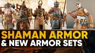 For Honor: New Shaman Armor and New Armor for Heroes (Almost All)