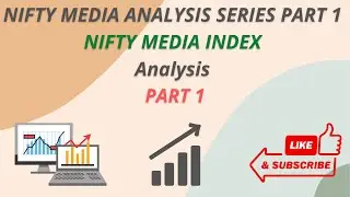 NIFTY MEDIA  INDEX ANALYSIS ( NIFTY MEDIA ANALYSIS PART 1 )