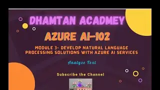 Azure AI-102 | Develop NLP solutions with Azure AI Language| 1. Analyze Text