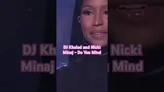 DJ Khaled, Nicki Minaj - Do You Mind Live #nickiminaj #barbz #djkhaled #shorts #viralvideo #ytshorts