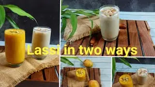 Lassi /Mango Lassi, Dates Lassi/ Sweet Indian Yogurt Drink/ലസ്സി / Lassi in 2 ways /Summer Drinks