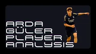 Arda G&uuml;ler 2024 - Player Analysis  | HD - REAL MADRID PLAYER