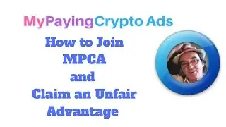 My Paying Crypto Ads How to Join My Paying Crypto Ads and Register Your MPCA Account