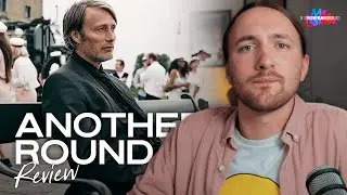 Another Round Movie Review - LFF 2020