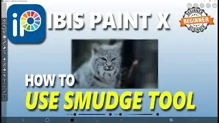 Ibis Paint X How To Use Smudge Tool