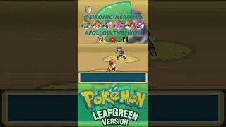 Pok&eacute;mon Leaf Green Eikontage 04